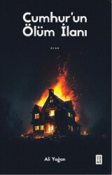 Cumhur’un Ölüm İlanı - 1