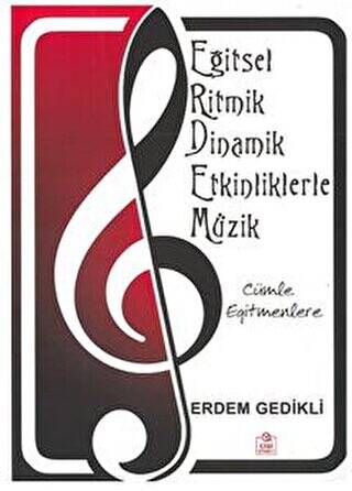 Cümle Eğitmenlere - Eğitsel Ritmik Dinamik Etkinliklerle Müzik - 1