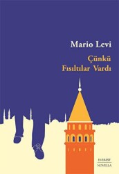 Çünkü Fısıltılar Vardı - 1