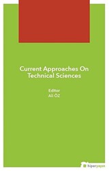 Current Approaches On Technical Sciences - Hiperlink Yayınları