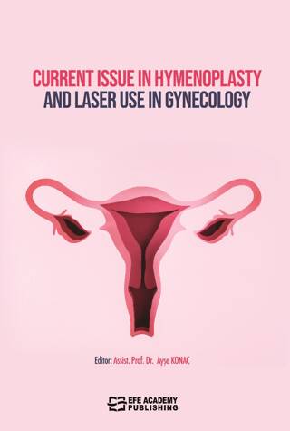 Current Issue in Hymenoplasty and Laser Use in Gynecology - 1