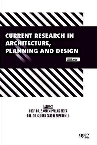 Current Research in Architecture, Planning and Design - June 2022 - 1