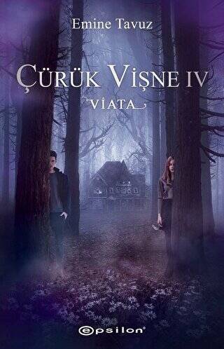 Çürük Vişne 4 - Viata - 1