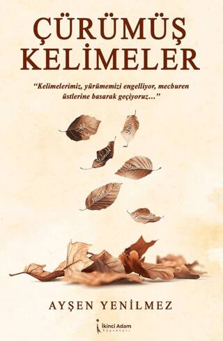Çürümüş Kelimeler - 1