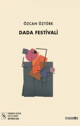 Dada Festivali - Manos Yayınları
