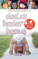 Dadın Kadar Konuş - Tortuga