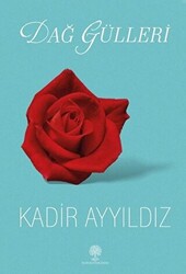 Dağ Gülleri - 1