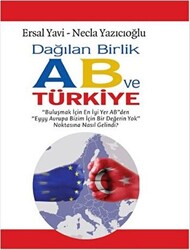 Dağılan Birlik AB ve Türkiye - 1