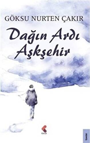 Dağın Ardı Aşkşehir - 1