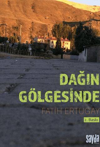 Dağın Gölgesinde - 1