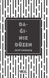 Dağınık Düzen - 1