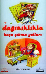 Dağınıklıkla Başa Çıkma Yolları - 1