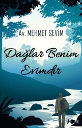 Dağlar Benim Evimdir - Kalemşor Yayınları