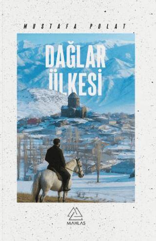 Dağlar Ülkesi - 1