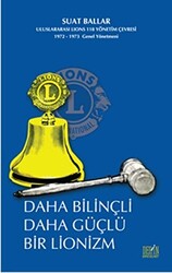 Daha Bilinçli Daha Güçlü Bir Lionzm - 1