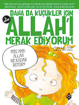 Daha da Küçükler İçin Allah`ı Merak Ediyorum 3. Kitap - 1