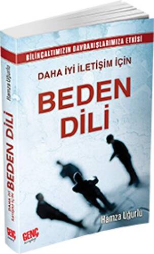 Daha İyi İletişim İçin Beden Dili - 1