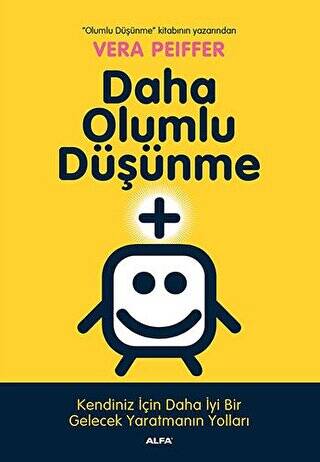 Daha Olumlu Düşünme - 1