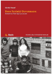 Daha Sesimizi Duyurmadık - 1