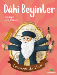 Dahi Beyinler – Leonardo da Vinci - Bookalemun Yayınevi