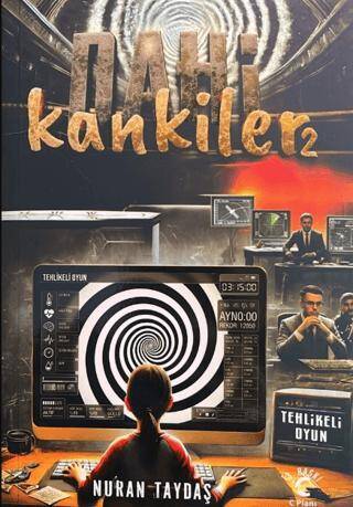 Dahi Kankiler 2 - Tehlikeli Oyun - 1