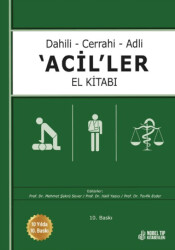 Dahili - Cerrahi - Adli Aciller El Kitabı - Nobel Tıp Kitabevi