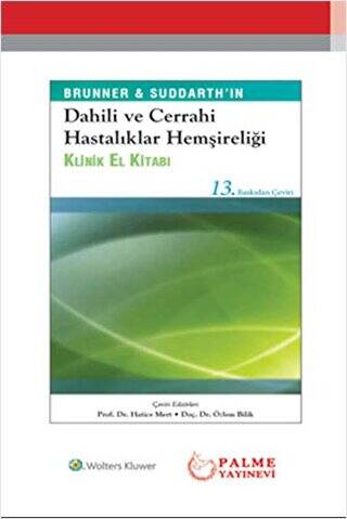 Dahili ve Cerrahi Hastalıklar Hemşireliği El Kitabı - 1