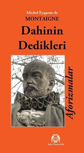 Dahinin Dedikleri Aforizmalar - 1