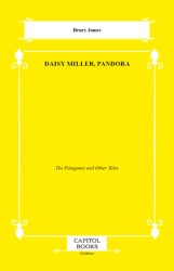 Daisy Miller, Pandora - Capitol Books