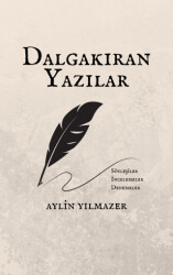 Dalgakıran Yazılar - 1