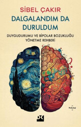 Dalgalandım da Duruldum - Doğan Kitap