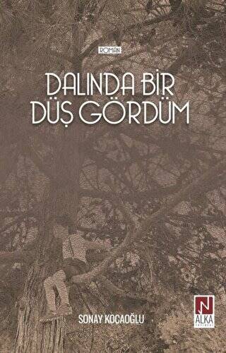 Dalında Bir Düş Gördüm - 1