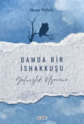Damda Bir İshakkuşu - GDK Yayınları