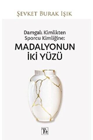 Damgalı Kimlikten Sporcu Kimliğine: Madalyonun İki Yüzü - 1