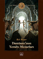 Damiano’nun Yeraltı Mezarları - 1