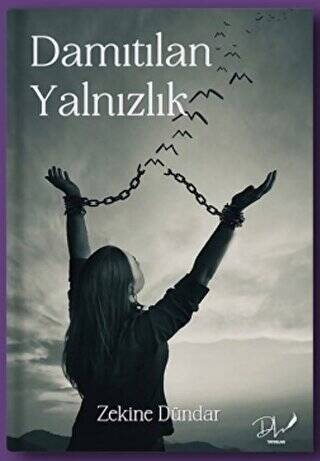 Damıtılan Yalnızlık - 1