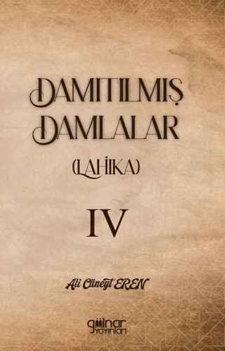 Damıtılmış Damlalar Lahika IV - 1