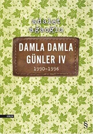 Damla Damla Günler 4 - 1990-1996 - 1