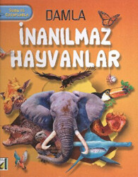 Damla - İnanılmaz Hayvanlar - 1