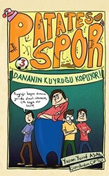 Dananın Kuyruğu Kopuyor! - Patates Spor 1 - 1