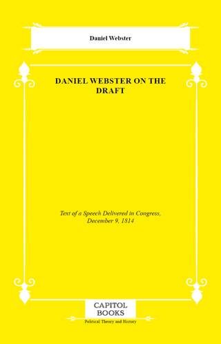 Daniel Webster on the Draft - 1