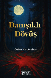 Danışıklı Dövüş - Gülnar Yayınları