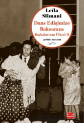 Dans Edişimize Baksanıza Başkalarının Ülkesi II - 1