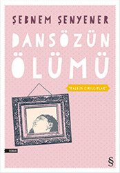 Dansözün Ölümü - Everest Yayınları