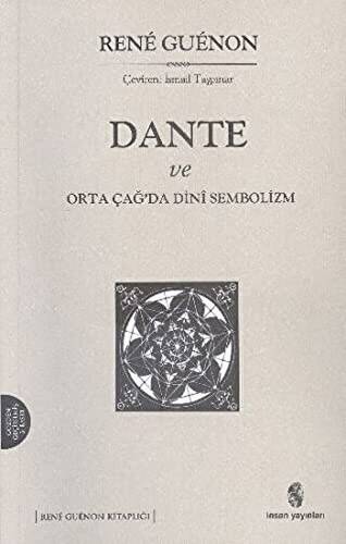 Dante ve Ortaçağ’da Dini Sembolizm - 1