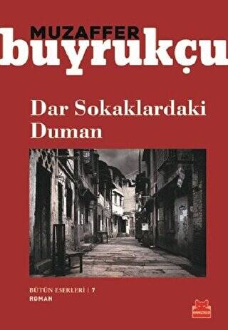 Dar Sokaklardaki Duman - 1