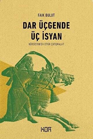 Dar Üçgende Üç İsyan - 1