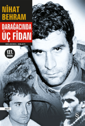 Darağacında Üç Fidan - Everest Yayınları