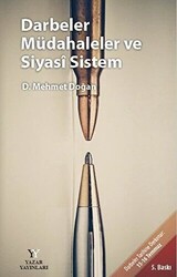 Darbeler Müdahaleler ve Siyasi Sistem - 1