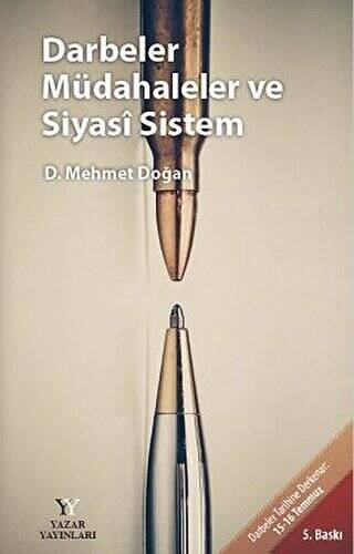 Darbeler Müdahaleler ve Siyasi Sistem - 1